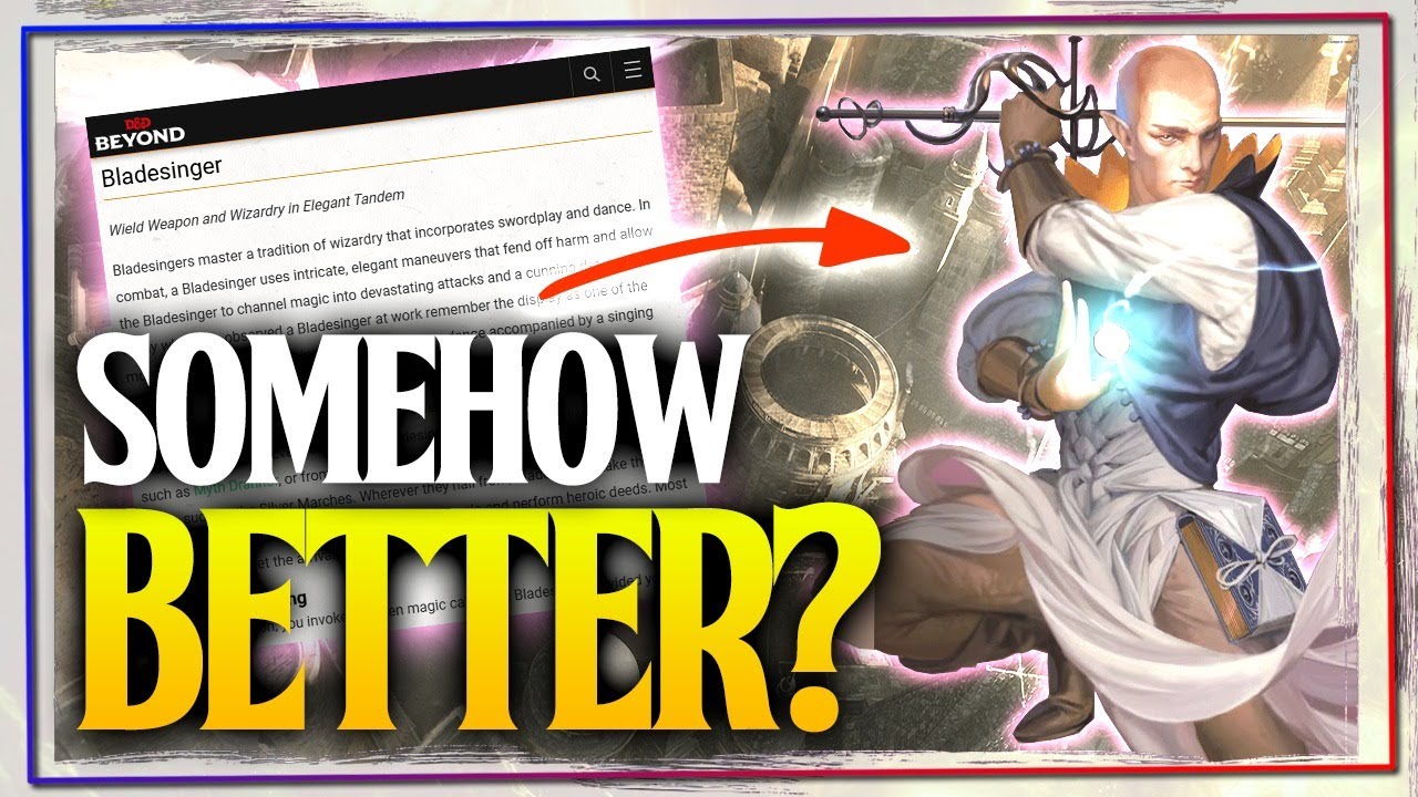 Новый Bladesinger ВСЕ ЕЩЕ невероятен