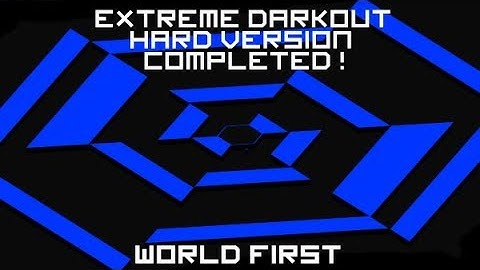 [ Open Hexagon ] Extreme Darkout x1.01 - Complete !! [ World First ]
