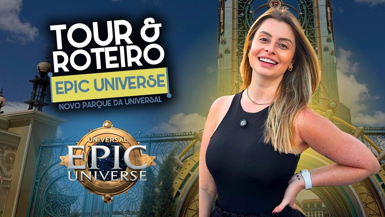 EPIC UNIVERSE - TOUR COMPLETO PELO NOVO PARQUE DA UNIVERSAL ORLANDO