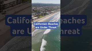 The Golden State Might Lose 75% of its Beaches in 70 Years