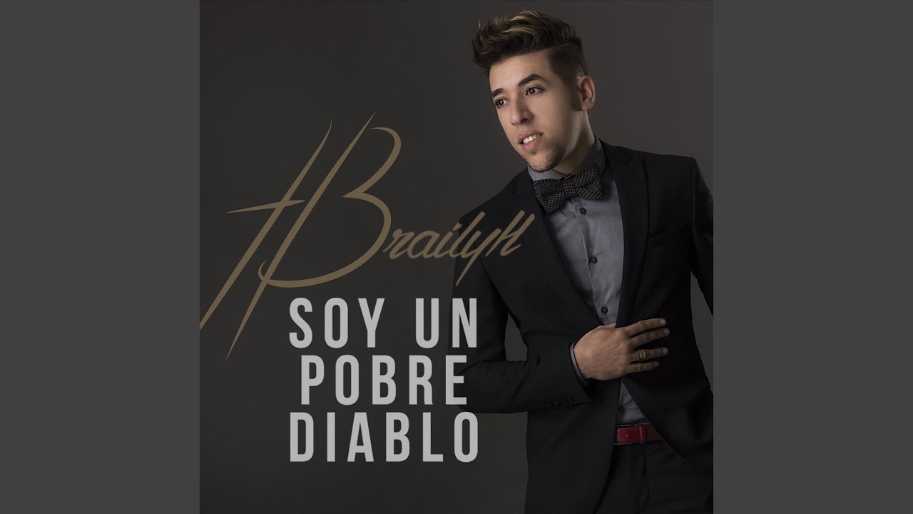 Soy un Pobre Diablo - YouTube