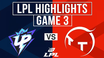 UP vs TT Highlights Game 3 | LPL 2025 Split 3 | Ultra Prime vs ThunderTalk Gaming