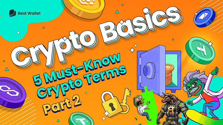 5 More Must-Know Crypto Terms