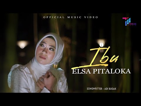 Elsa Pitaloka - IBU (Official Music Video)