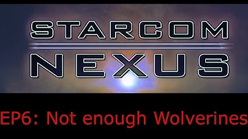 Starcom Nexus EP6: Beer-30 trilogy Part 3. done! 