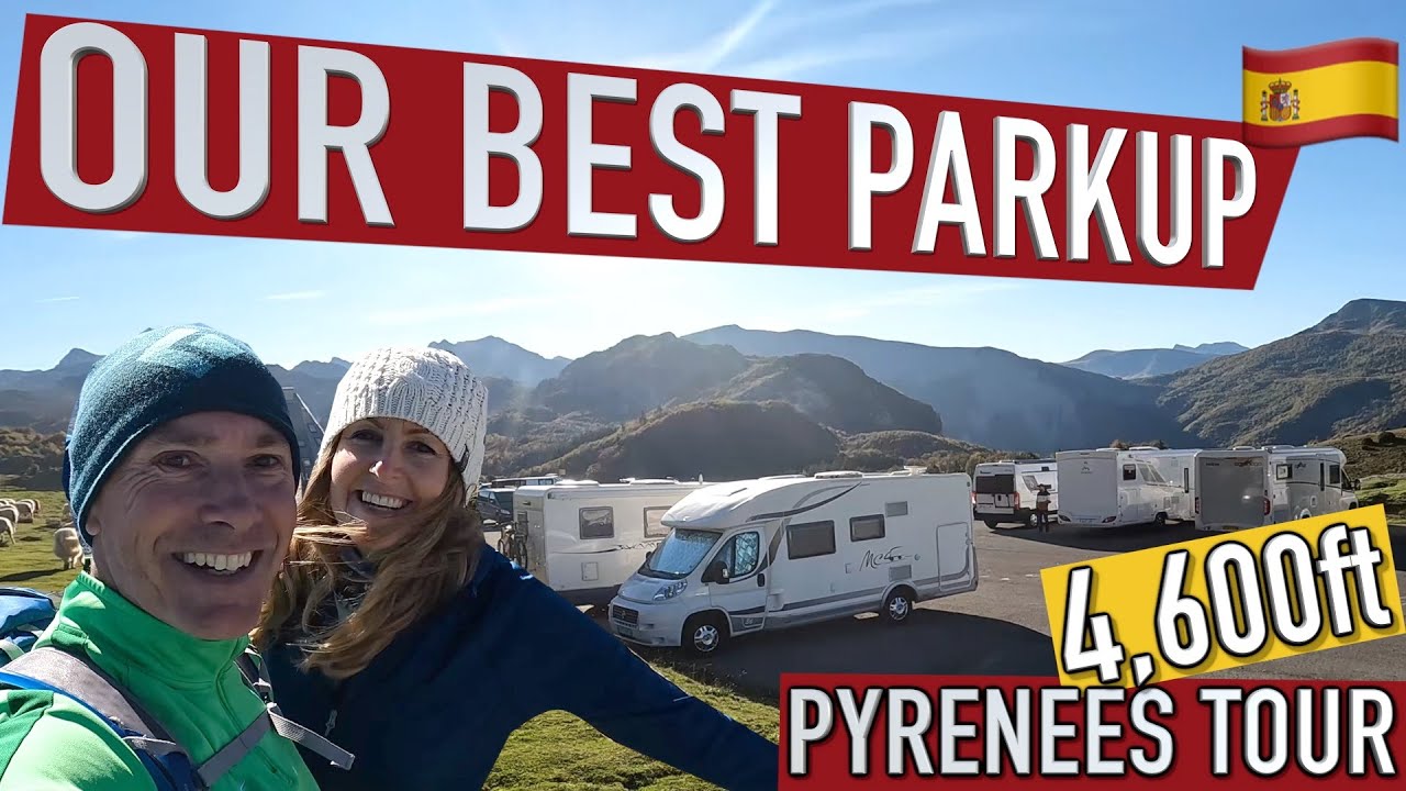 Тур по Пиренеям 2: наша любимая остановка для автодомов в Пиренеях (бесплатно!)