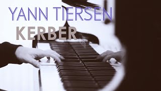 Yann Tiersen - Kerber (Piano Solo) | complete / @coversart