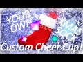 Create Your Own Custom Tipping Jar / Cheer Cup: Christmas Sock