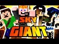 Minecraft - Sky Giant [AZ ÓRIÁSOK!]