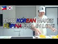 [ALL ABOUT PINAY #3] HOW KOREAN MAKES FILIPINA FALL IN LOVE❤️ 🇵🇭🇰🇷