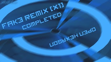 Open Hexagon - Fak3 Remix (x1) - Completed (World 1st)