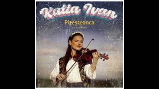 Katia Ivan - Pitesteanca ( Joc Traditional)
