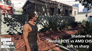 GTA V Shadow Fix (Nvidia PCSS vs AMD CHS vs Soft vs Sharp) screenshot 1
