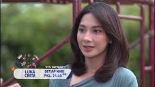 Luka Cinta | Cuplikan Eps. 315