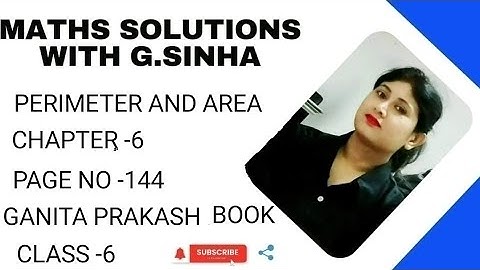 Perimeter and Area || Class -6 ||Chapter -6 || Page no -144 || Ganita Prakash Book||Video ||Easy way