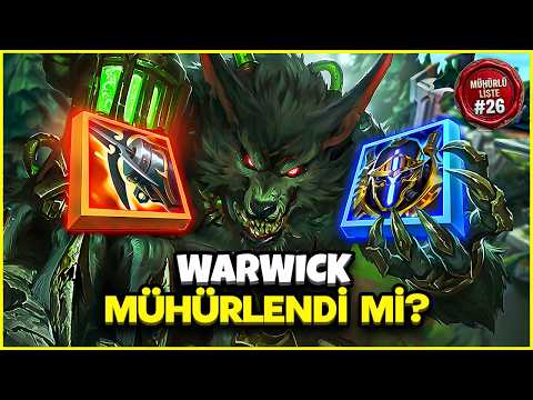 WARWICK GELİNCE RAHAT KAZANIRIM SANIYORDUM... | MÜHÜRLÜ LİSTE #26