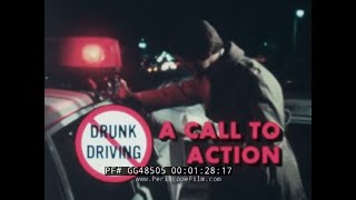 Thumbnail for "DRUNK DRIVING A CALL TO ACTION" 1983 DRIVING UNDER THE INFLUENCE AWARENESS & PREVENTION   GG48505