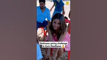 Shehnaaz giving challenge to Guru Randhawa 🔥 #shehnaazgill #gururandhawa #shehnaazgillworld #shorts