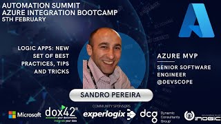 =Logic Apps: New Set Of Best Practices, Tips and Tricks - Automation Summit
