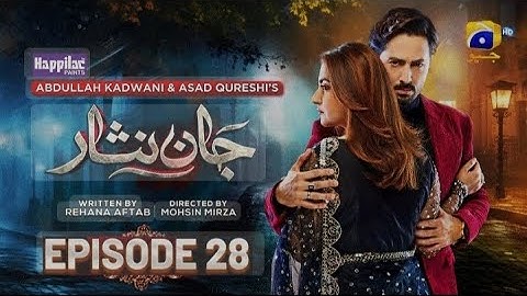 Jaan Nisar Epi 28 - [Eng Sub] - Digitallypresented by Happilac paints - 6th july 2024 #danishtamor