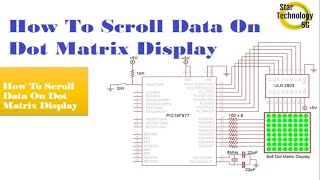 Microcontroller PIC16F877 Video-24 How To Scroll Data On Dot Matrix Display Using Mikro C for PIC