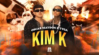 Oscar maydon x Tyga - Kim Kardashian [Official Video] chords