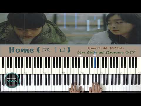 Home || Janet Suhh || Piano Tutorial Ost