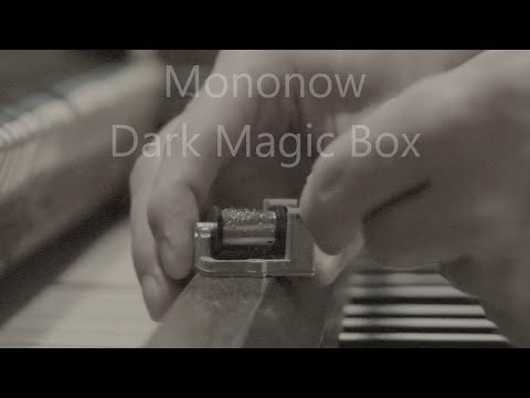 Mononow - Dark Magic Box