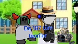 Ds 187 tüm teoriler #ds187 #teori