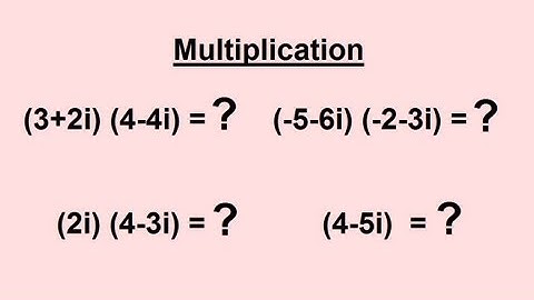 Algebra - Multiplying Complex Numbers (Imaginary Numbers!) - (2 of 3)