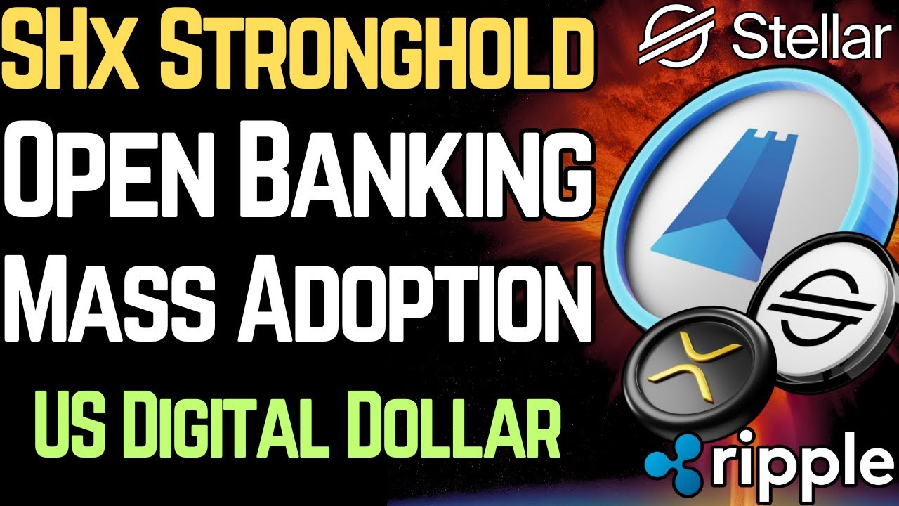 SHX: The SECRET MASTER PLAN for OPEN BANKING (XLM/XRP) - YouTube