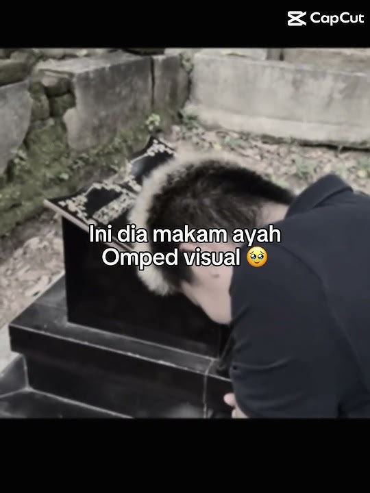 Ini dia makam ayahnya omped visual 🥹🥹#omped visual