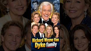 Dick Van Dyke Family Biography | Wife, Divorce, 4 Children & Family Life