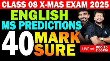 CLASS 08 X-MAS EXAM | ENGLISH | MS PREDICTIONS | 40 MARKS SURE | LIVE | MS SOLUTIONS