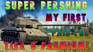 Super Pershing My First Tier 8 Premium I Paid For! ll Wot Console - World of Tanks Modern Armor