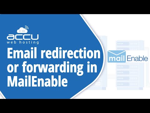 How To Set An Email Redirection or Forwarding In MailEnable?