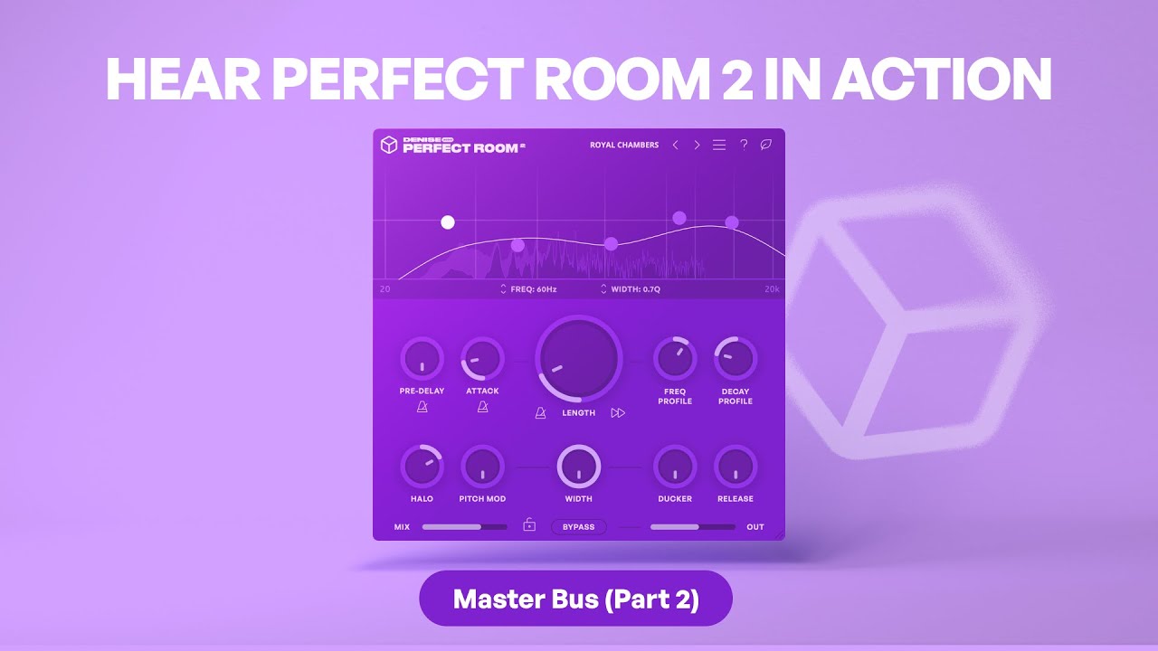 Master Bus Reverb (Part 2) - Perfect Room 2