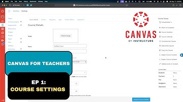 Canvas LMS Tutorial for Beginners | Course Settings Explained (Ep. 1)