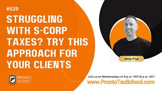 How to Create a Winning Balance Sheet for S Corp Clients #539