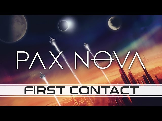 [FR] Pax Nova - First Contact - 4X mi-cuit