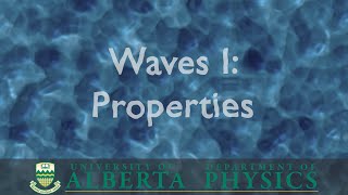 PHYS 130 Waves Part 1: Properties