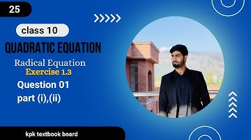 How to solve radical equation // Exercise # 1.3 Question 1 part (i),(ii) // Class10 kpk board 