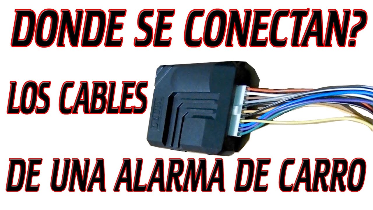 Curso De Alarmas Para Automovil, Lección 7a, como se conecta una alarma  para auto, Instalar GPS 