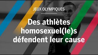 JO : comment des athlètes homosexuels profitent des Jeux pour défendre leur cause