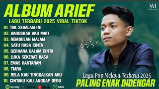 ARIEF PUTRA LAGU POP MELAYU TERPOPULER | LAGU ARIEF PUTRA FULL ALBUM 2025