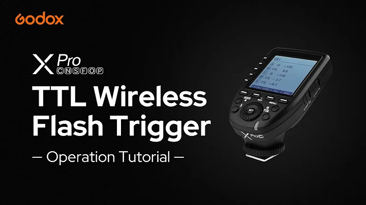 Godox: XPro TTL Trigger Operation Tutorial