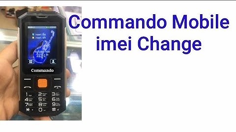commando mobile imei change code | how to change imei commando mobile