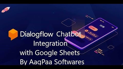 DialogFlow Chatbot with Google Sheets Integration