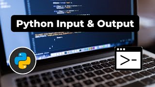 Python Input and Output