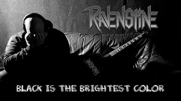 RAVENSTINE - Black Is The Brightest Color (Lyric Video)